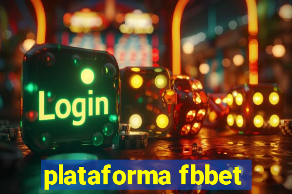 plataforma fbbet